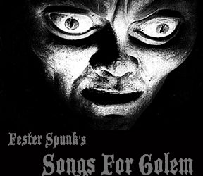 Songs For Golem